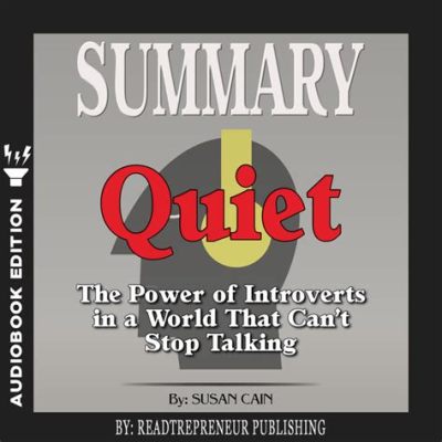  Quiet: The Power of Introverts in a World That Can't Stop Talking - 숨겨진 강자들의 명상