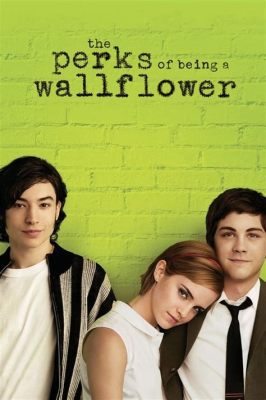  The Perks of Being a Wallflower:  An Exquisite Exploration of Teenage Angst and the Triumph of Human Connection